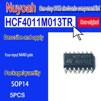 HCF4011M013TR HCF4011 четырехвходовой NAND-вентилите на нов оригинален точков SMD SOP14 четырехвходовой NAND-вентилите 5шт