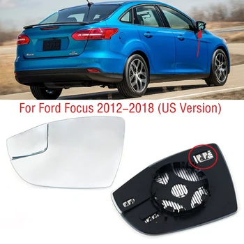 За Ford Focus 2012 2013 2014 2015 2016 2017 2018 Г. на Американската Версия на Колата Външно Крило Врати Странично Огледало за Обратно виждане Обектив Стъкло с Подгряване